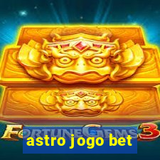 astro jogo bet